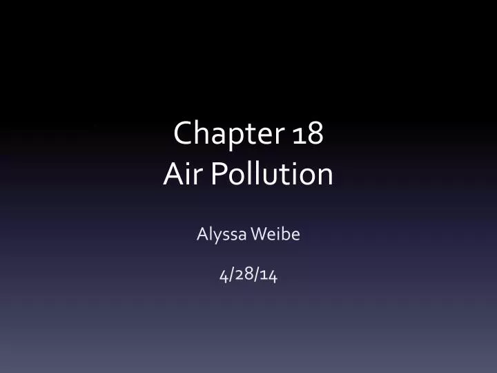 chapter 18 air p ollution