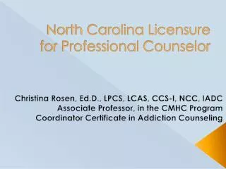 North Carolina Licensure for Professional Counselor