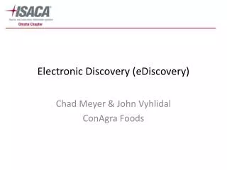Electronic Discovery (eDiscovery)