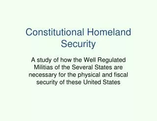Constitutional Homeland Security