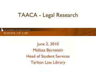 TAACA - Legal Research