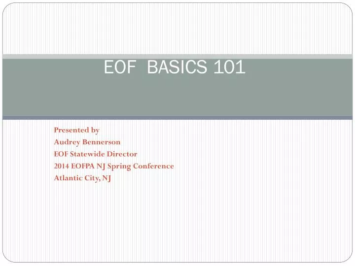 eof basics 101