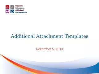Additional Attachment Templates