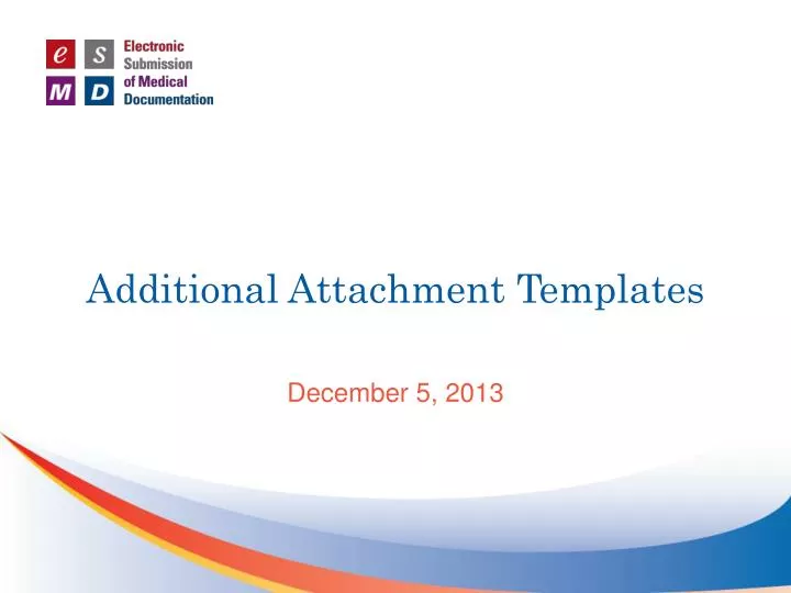 additional attachment templates