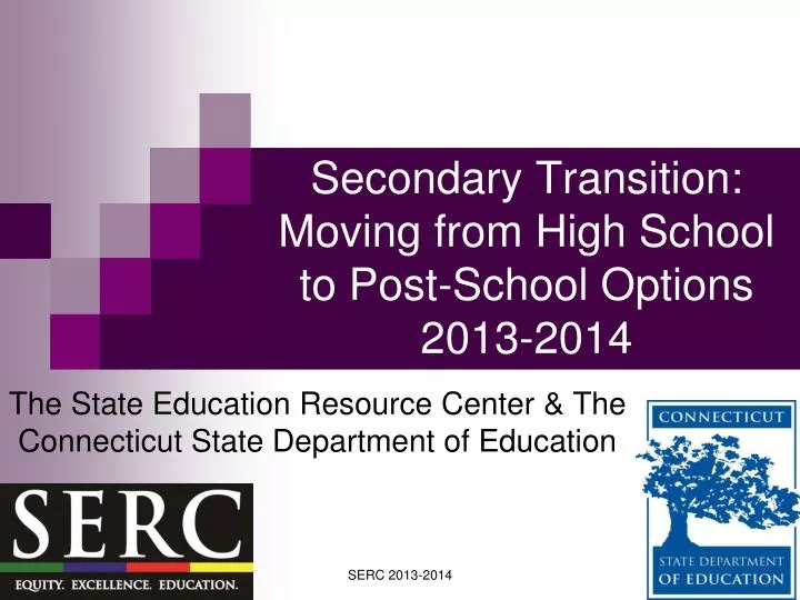secondary transition moving from high school to post school options 2013 2014