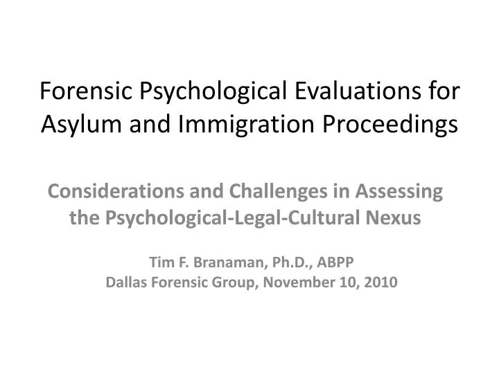 forensic psychological evaluations for asylum and immigration proceedings