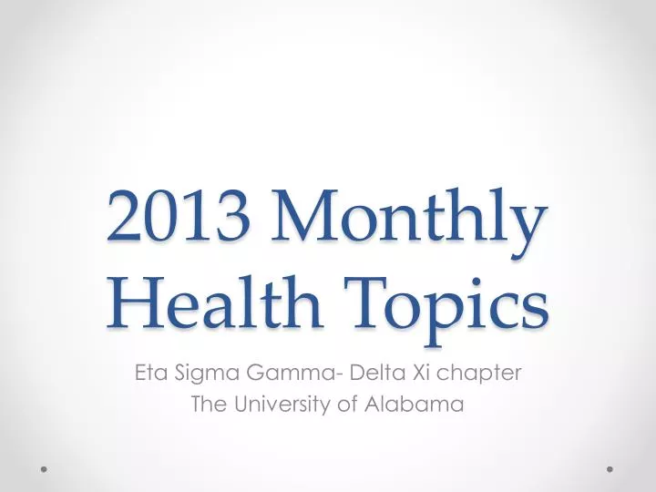 2013 monthly health topics