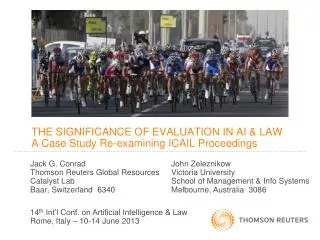 THE SIGNIFICANCE OF EVALUATION IN AI &amp; LAW A Case Study Re-examining ICAIL Proceedings