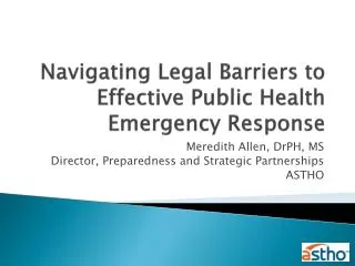Navigating Legal Barriers to Effective Public Health Emergency Response