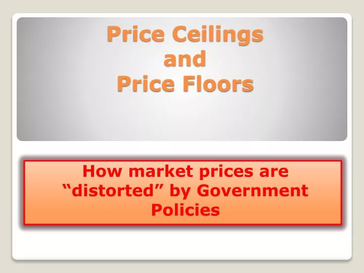 price ceilings and price floors