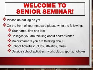 Welcome to Senior Seminar!