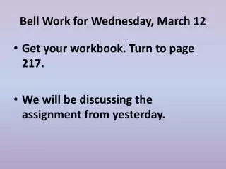 Bell Work for Wednesday, March 12