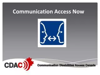Communication Access Now