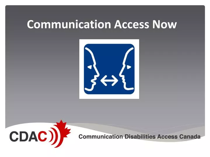 communication access now