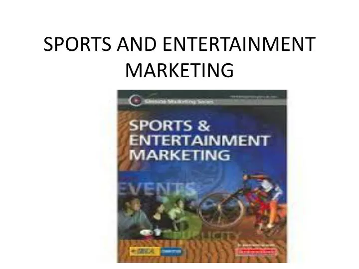 sports and entertainment marketing