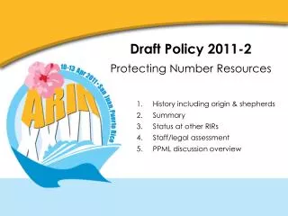 Draft Policy 2011-2 Protecting Number Resources