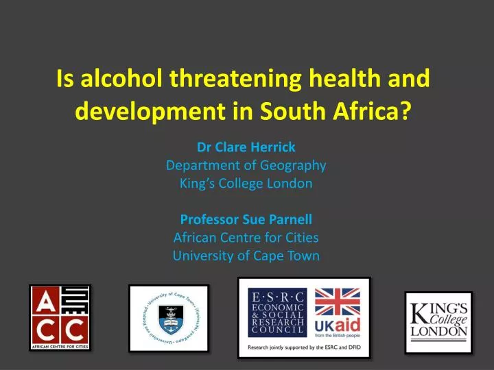 is alcohol threatening health and development in south africa