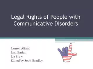 Legal Rights of People with Communicative Disorders