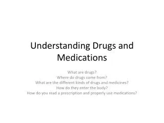 Understanding Drugs and Medications