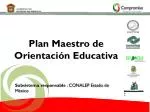 Plan Maestro de Orientación Educativa - slide 1