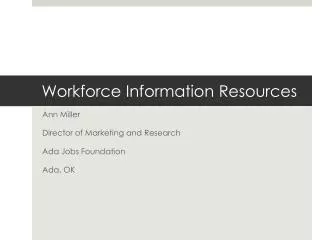 Workforce Information Resources
