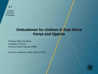 Ombudsman for children in East Africa Kenya and Uganda