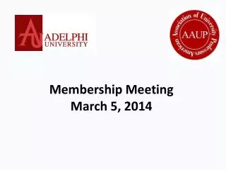 Membership Meeting March 5, 2014