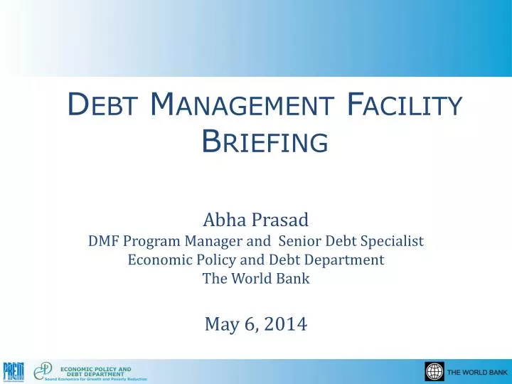 debt management facility briefing