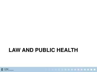 Law and public health