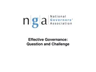 Effective Governance: Question and Challenge