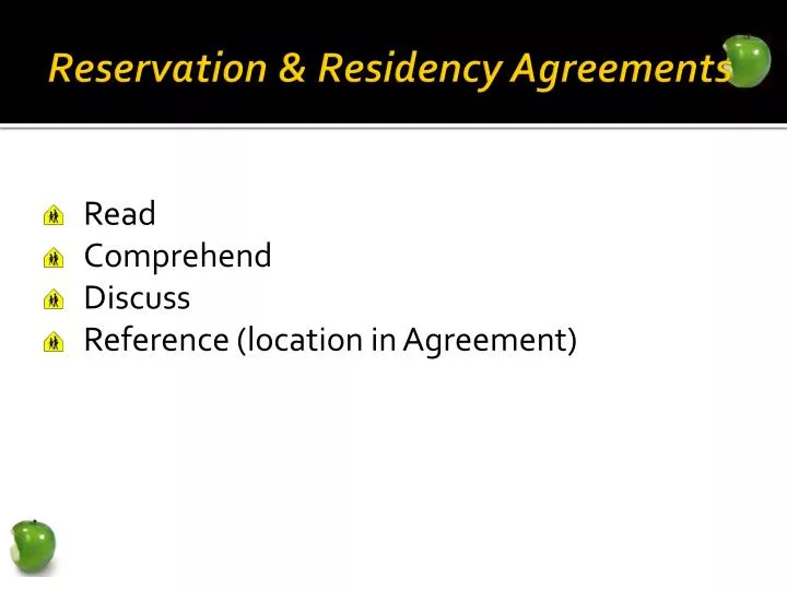 reservation residency agreements