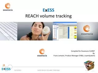 E x ESS REACH volume tracking
