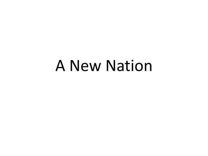 a new nation