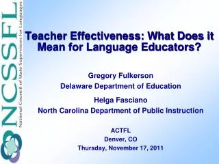 Teacher Effectiveness: What Does it Mean for Language Educators?