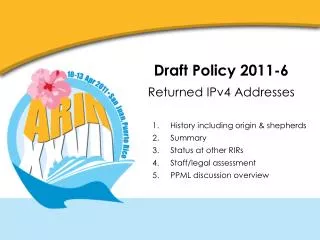 Draft Policy 2011-6 Returned IPv4 Addresses