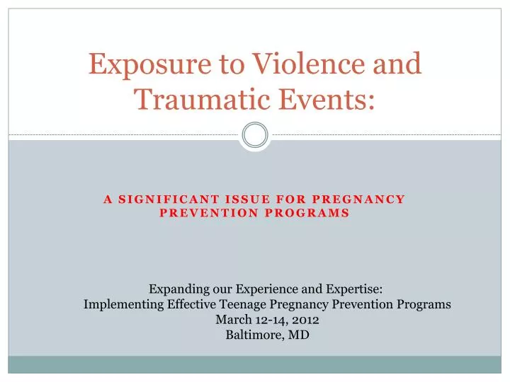 exposure to violence and traumatic events