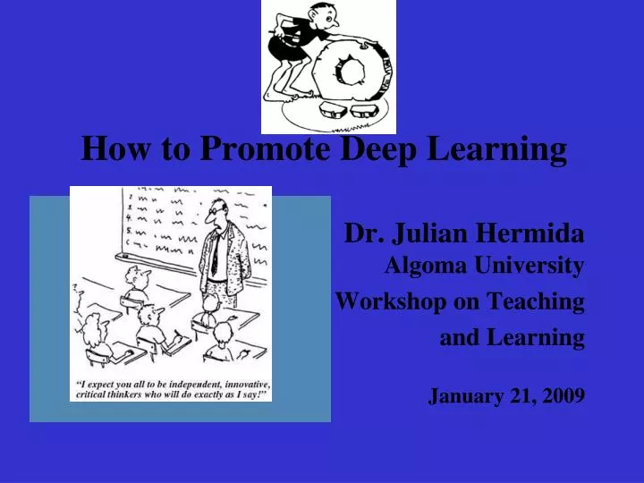 how to promote deep learning