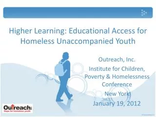 Higher Learning: Educational Access for Homeless Unaccompanied Youth