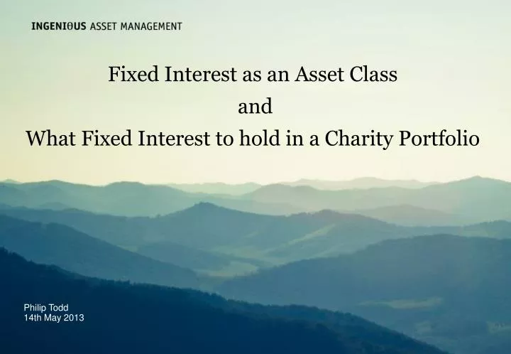 fixed interest as an asset class and what fixed interest to hold in a charity portfolio