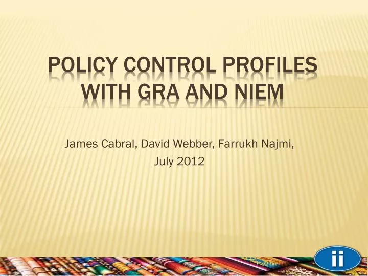 policy control profiles with gra and niem