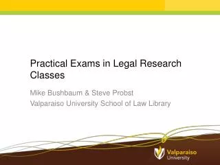 Practical Exams in Legal Research Classes