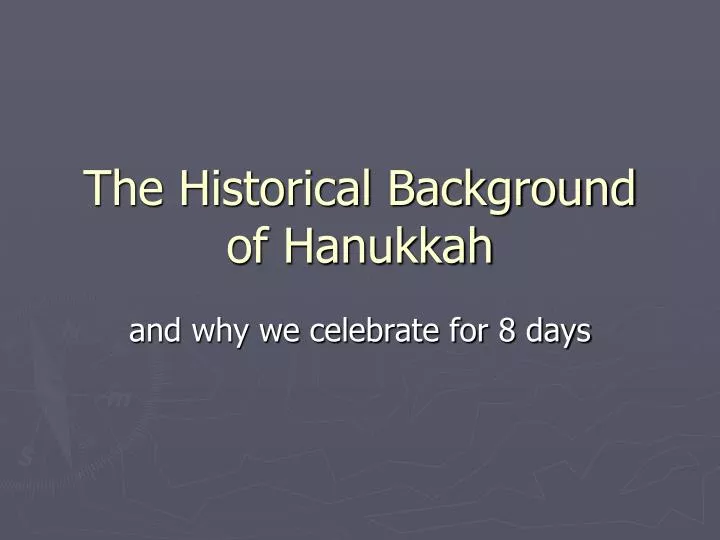 the historical background of hanukkah