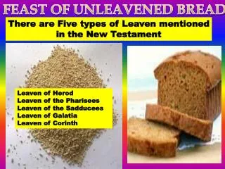 FEAST OF UNLEAVENED BREAD