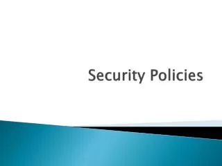 Security Policies