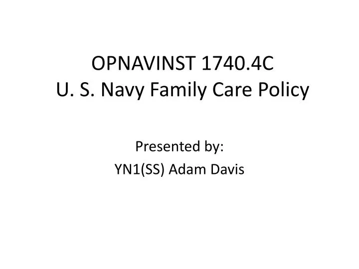 opnavinst 1740 4c u s navy family care policy
