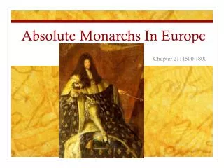 Absolute Monarchs In Europe