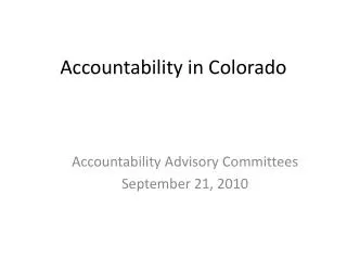 Accountability in Colorado