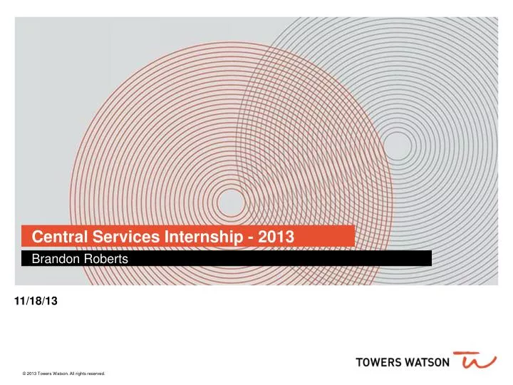 central services internship 2013