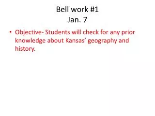 Bell work #1 Jan. 7