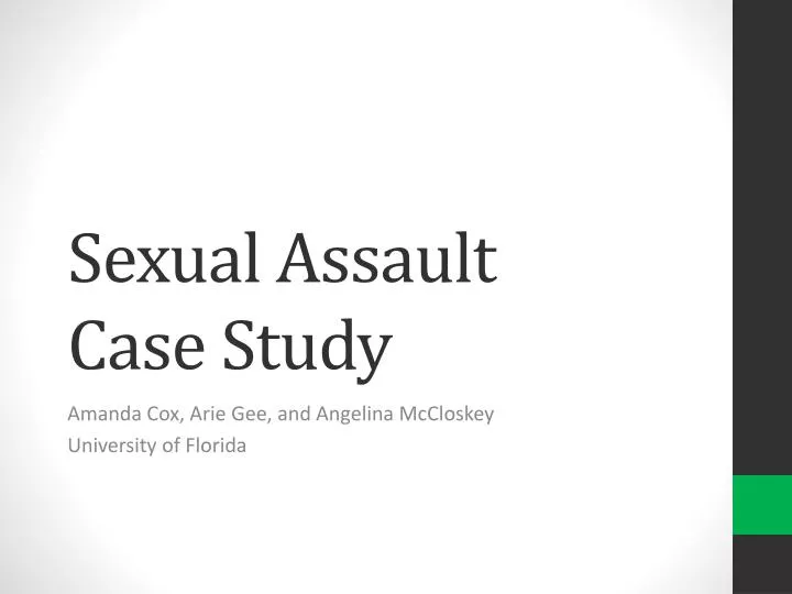 sexual assault c ase study